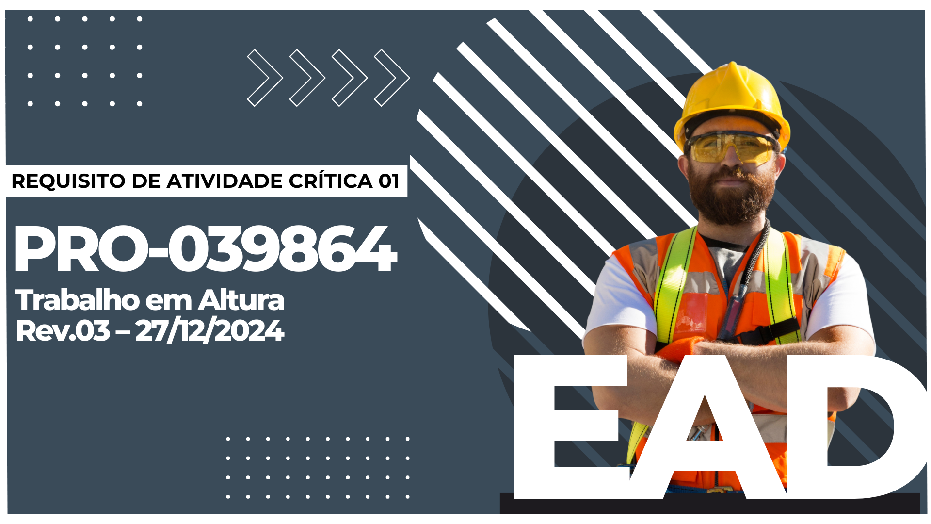 Procedimento Unificado Vale Brasil para Trabalho em Altura – ”PRO” 039864